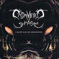 Cadaveric Spasm : I Hope You're Horrified